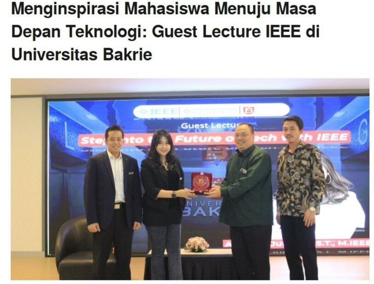Inspiring Students Towards the Future of Technology: IEEE Guest Lecture at Bakrie University